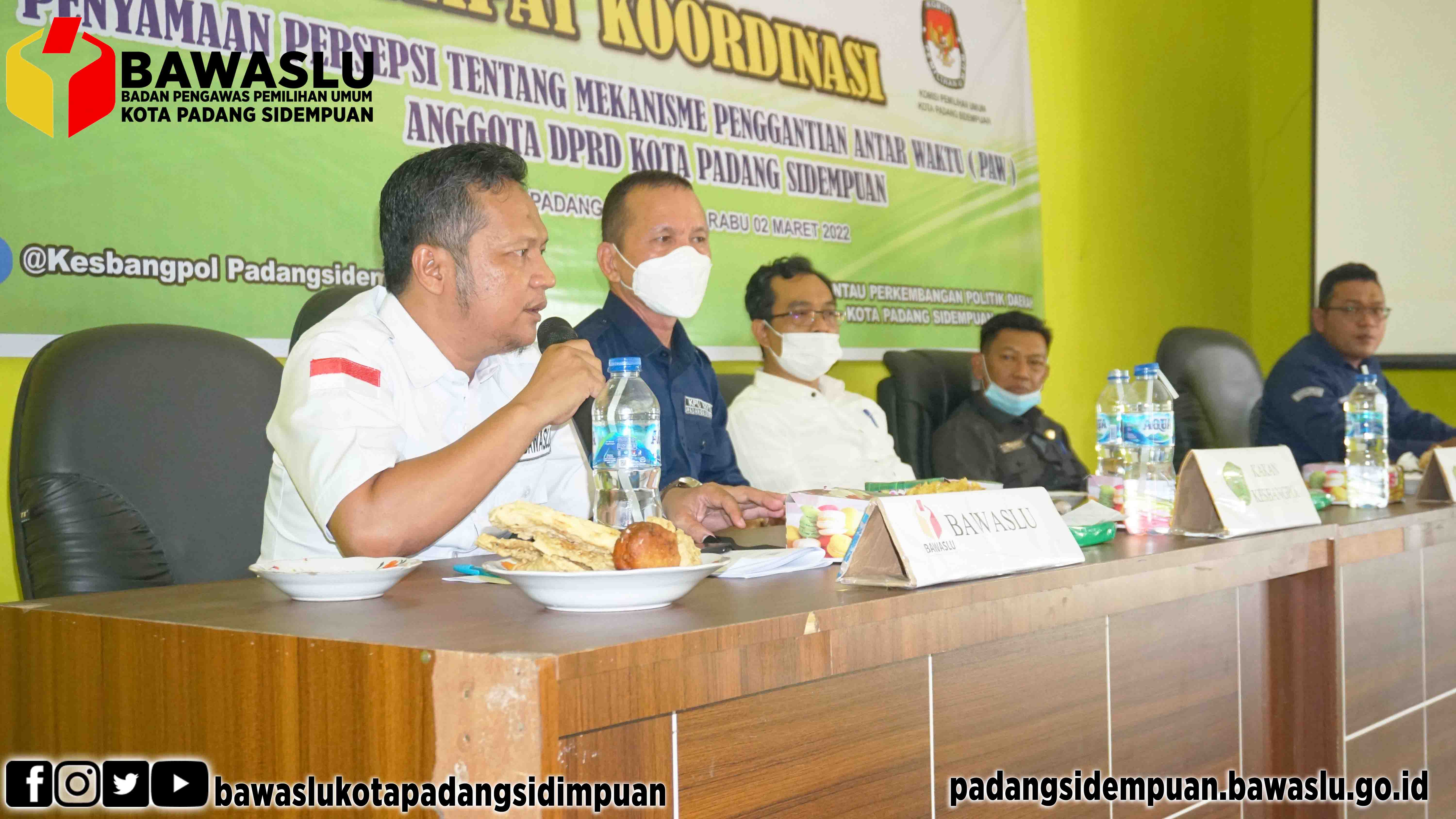 Bawaslu Kota Padang Sidempuan hadiri Rapat Koordinasi Penyamaan Persepsi Tentang Mekanisme Penggantian Antar Waktu (PAW) di Aula Kantor Kesbangpol Kota Padang Sidempuan