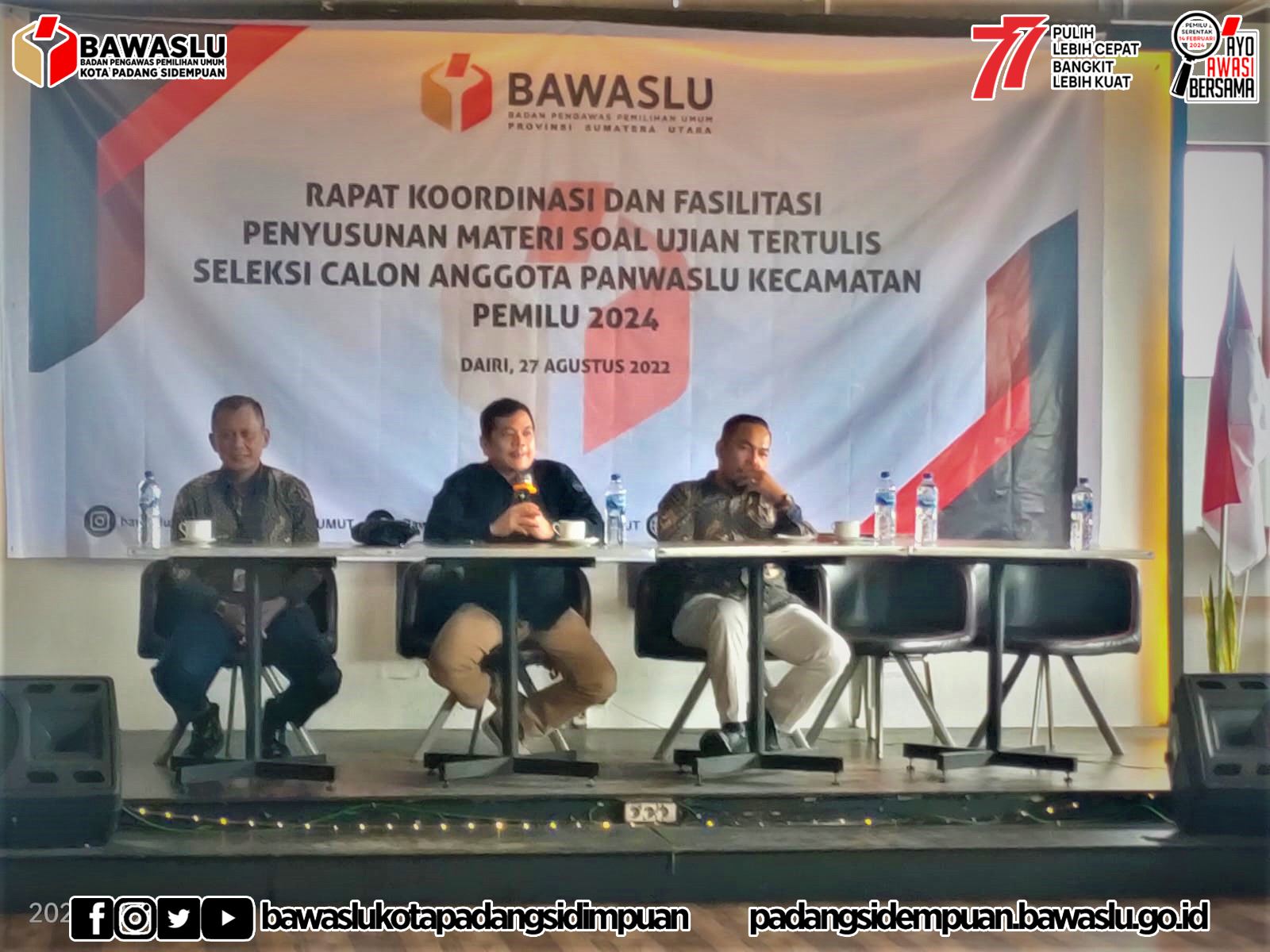 Bawaslu Kota Padang Sidempuan hadiri rakor dan fasilitasi penyusunan soal materi ujian tertulis seleksi calon anggota panwaslu kecamatan pada pemilu tahun 2024 di Dairi.