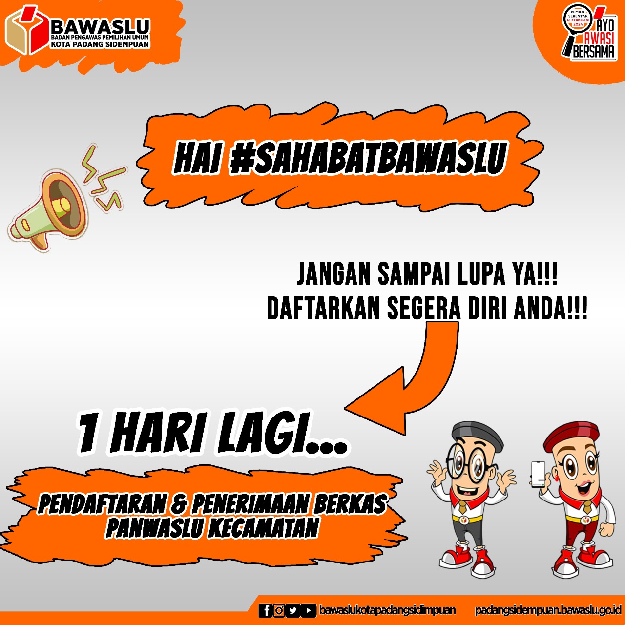 Pendaftaran & Penerimaan Berkas Panwaslu Kecamatan tinggal 1 Hari lagi