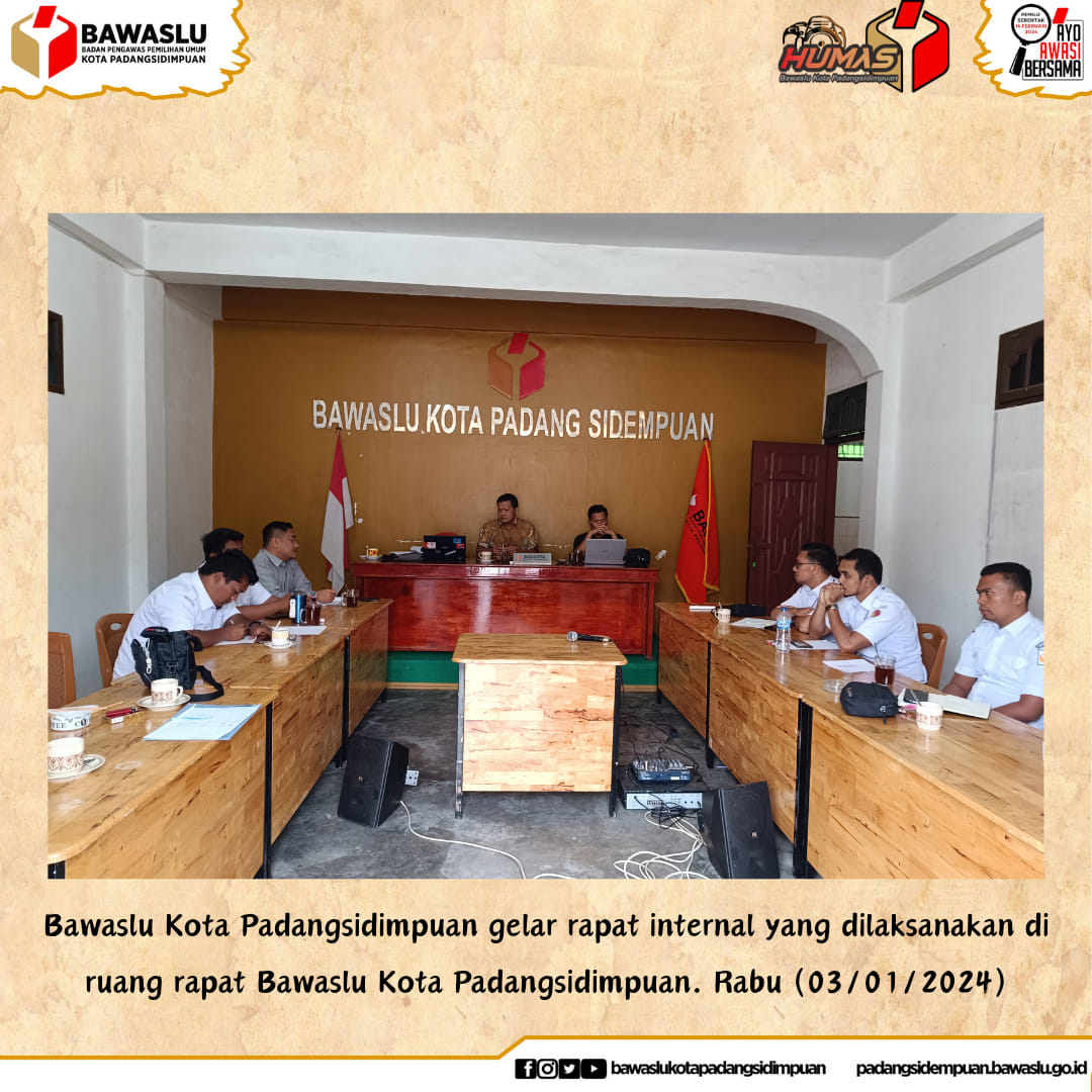 Rapat internal Bawaslu Kota Padangsidimpuan