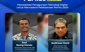 Mewaspadai Penggunaan Teknologi Digital untuk Mencederai Pelaksanaan Pemilu 2024